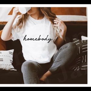 Homebody Custom Shirt